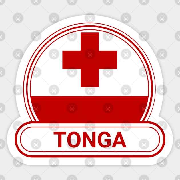 Tonga Country Badge - Tonga Flag Sticker by Yesteeyear
